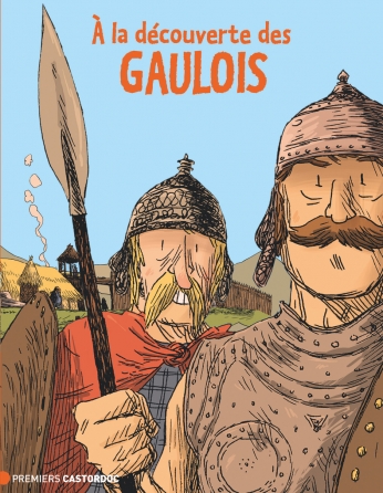 À la découverte des Gaulois