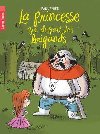 La princesse qui défiait les brigands