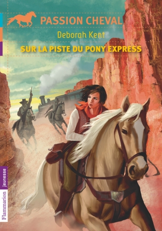 Sur la piste du Pony Express