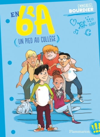 En 6e A Tome 1 - Un pied au collège 2