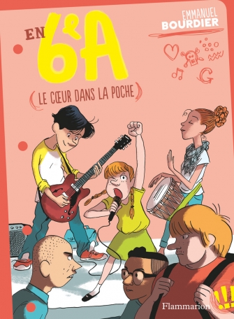 En 6e A Tome 2 - Le cœur dans la poche 2