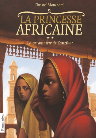 La princesse africaine Tome 2 - La Prisonnière de Zanzibar 2