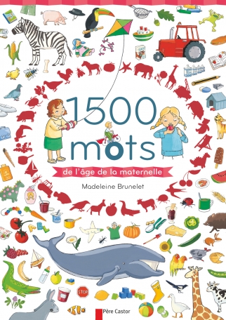 1500 mots de l’âge de la maternelle