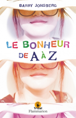 Le Bonheur de A à Z