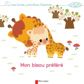 Mon bisou préféré