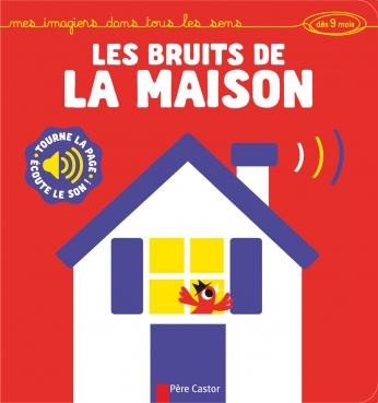 Les bruits de la maison
