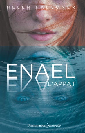 Enael Tome 1 - L'appât 2