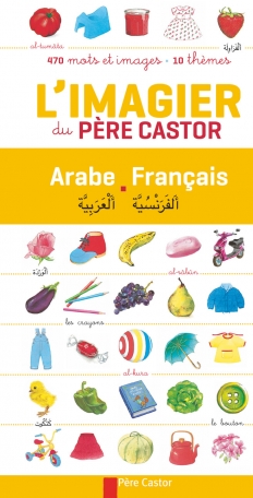 L'imagier du Père Castor (arabe-français)