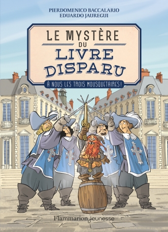 Le mystère du livre disparu Tome 2 - À nous les Trois Mousquetaires! 2