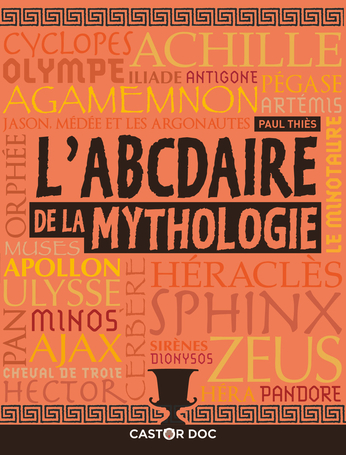 L'ABCdaire de la mythologie