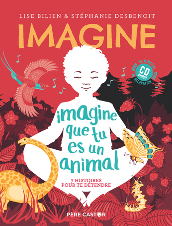 Imagine que tu es un animal