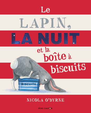 Le Lapin, la Nuit et la boîte à biscuits