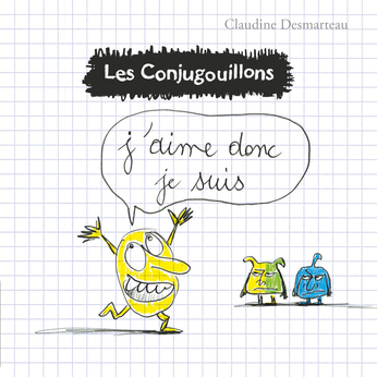 Les Conjugouillons Tome 1 - J'aime donc je suis 2