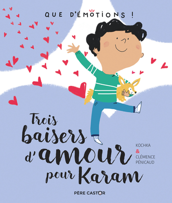 Trois baisers d'amour pour Karam