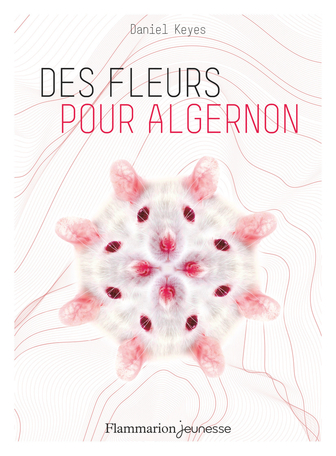 Des fleurs pour Algernon