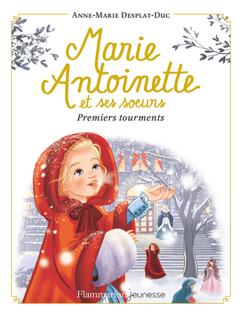 Marie-Antoinette et ses soeurs Tome 3 - Premiers tourments 2