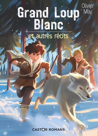 Grand Loup Blanc et autres récits