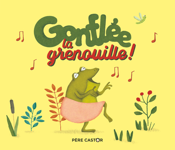 Gonflée la grenouille !