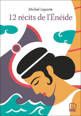 12 récits de L’Énéide