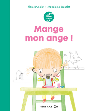 Mange, mon ange !