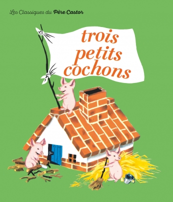 Les Trois Petits Cochons