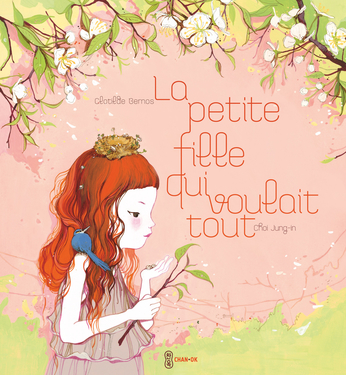 La petite fille qui voulait tout