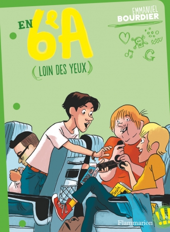 En 6e A Tome 3 - Loin des yeux 2