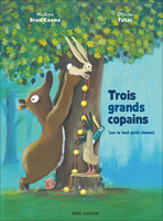 Trois grands copains