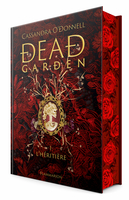 Dead Garden - Tome 1 - L’héritière - Édition collector