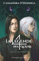 La légende des quatre Tome 3 - Le clan des serpents 2