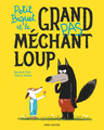 Petit Biquet et le grand (pas) méchant loup