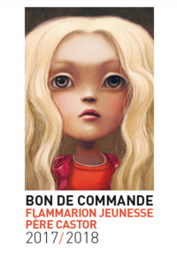 Bon de commande Flammarion Jeunesse - Père Castor 2017-2018